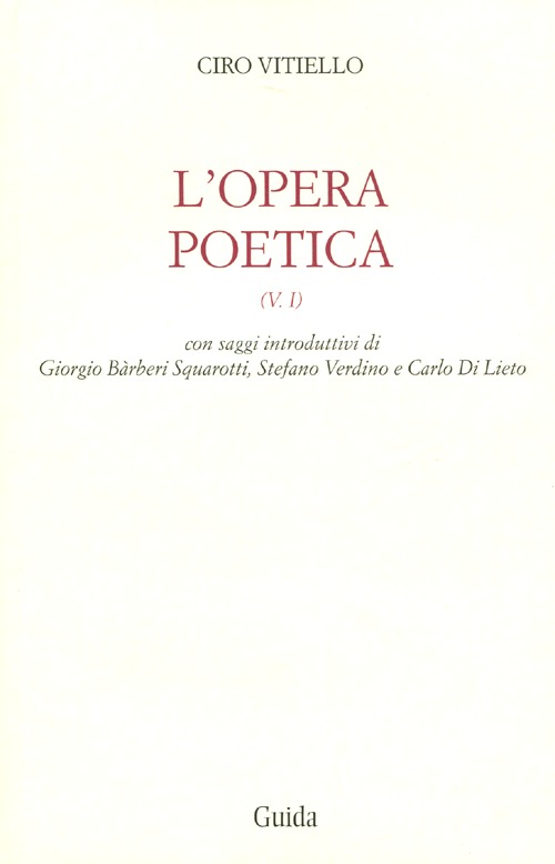 L'opera poetica. Vol. 1