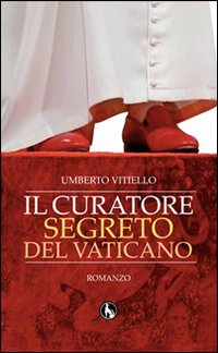 Il curatore segreto del Vaticano