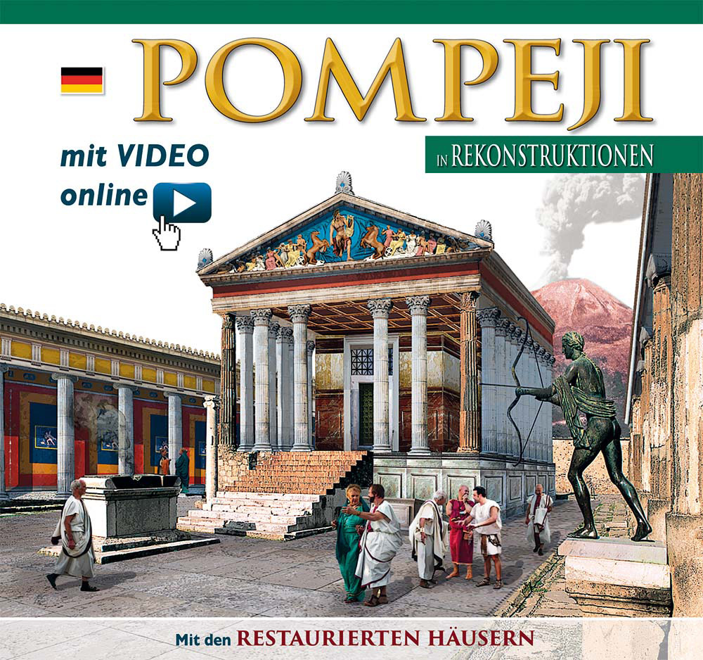 Pompeji in rekonstruktionen