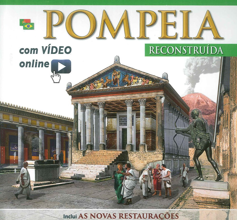 Pompei ricostruita. Ediz. portoghese