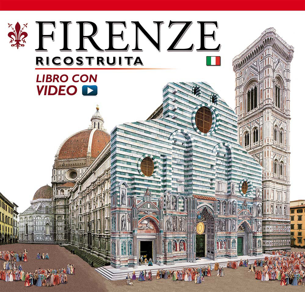 Firenze ricostruita