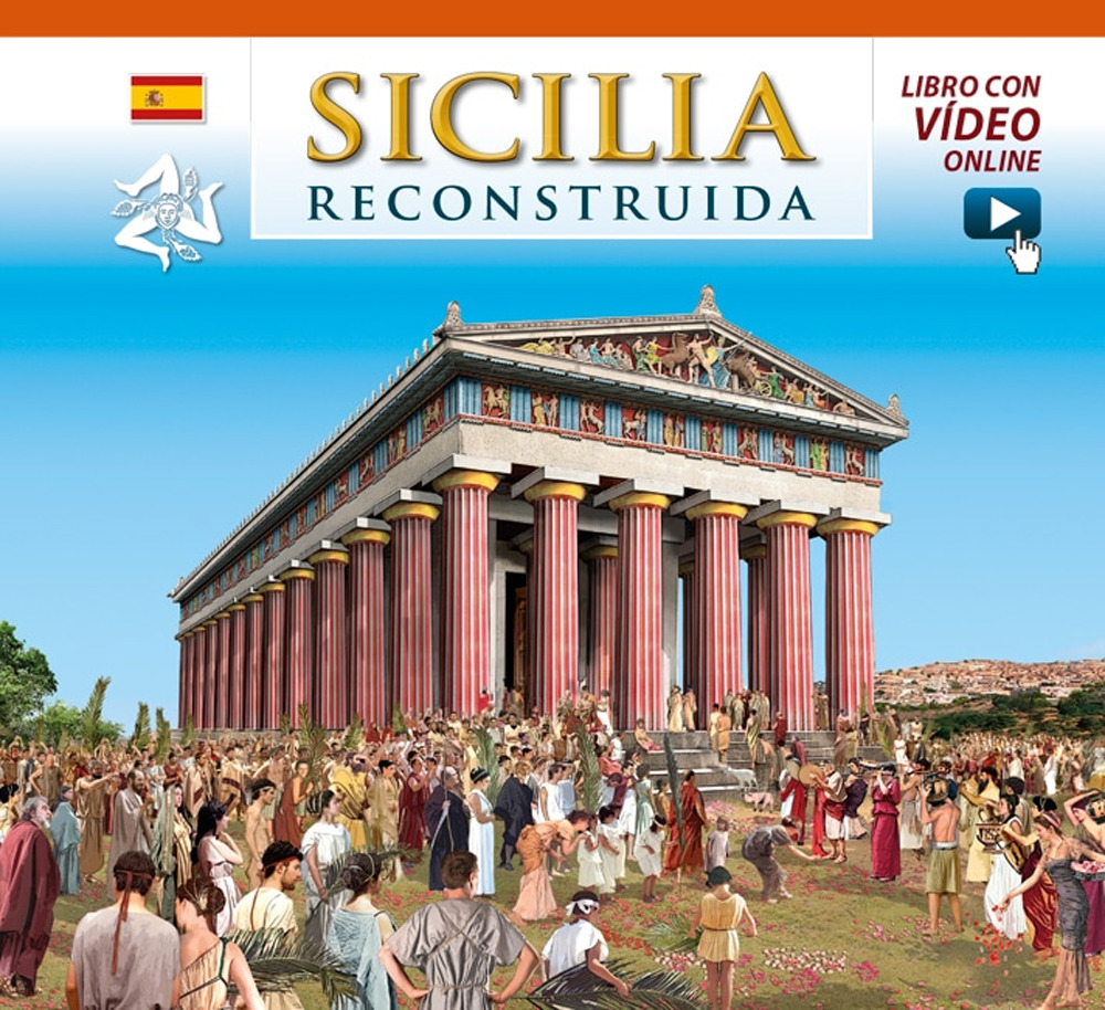 Sicilia ricostruita. Ediz. spagnola