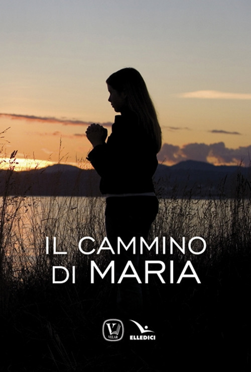 In cammino con Maria