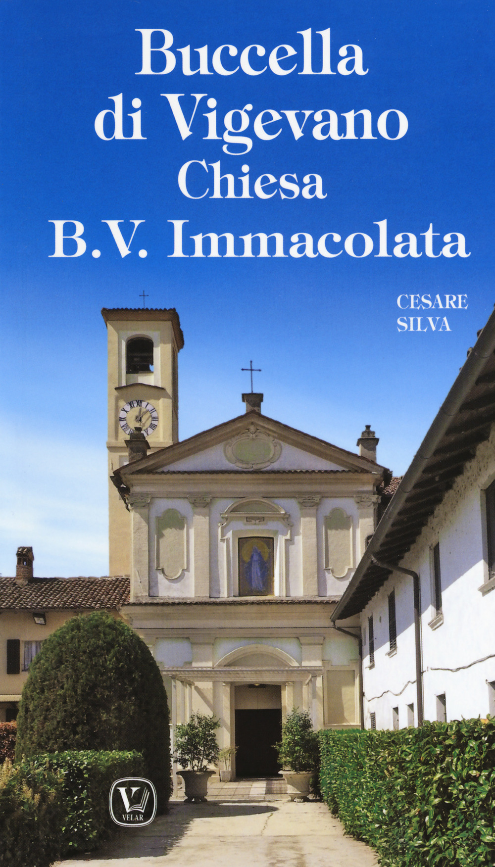 Buccella di Vigevano. Chiesa B. V. Immacolata