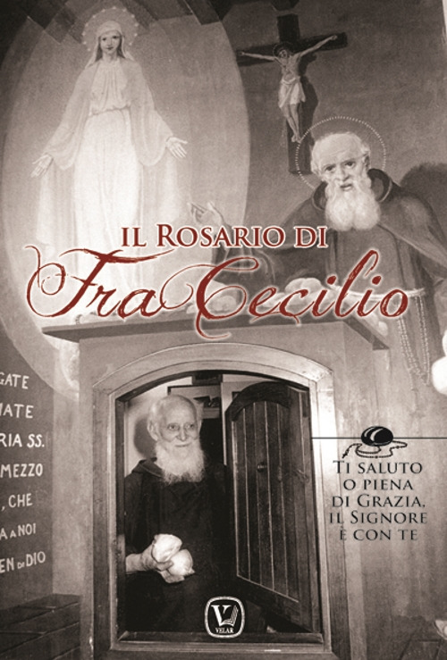 Il rosario di fra Cecilio