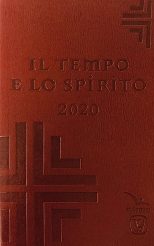 Il tempo e lo spirito. Agendina settimanale 2020