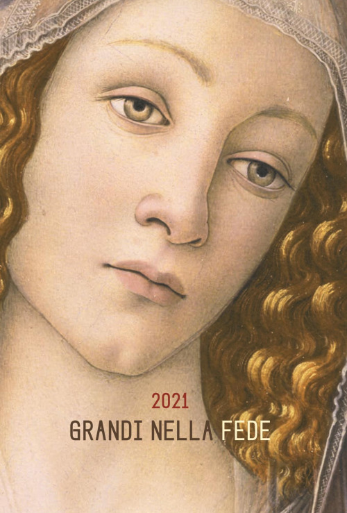 Grandi nella fede. Agenda giornaliera 2021