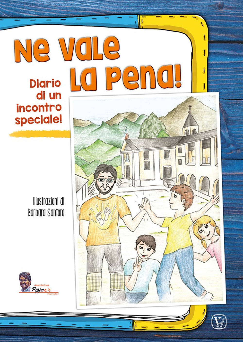 Ne vale la pena! Diario di un incontro speciale!