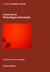 Elementi di psicologia criminale