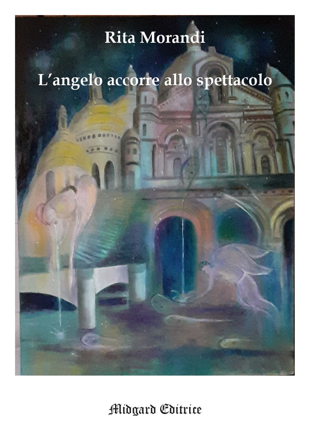 L’angelo accorre allo spettacolo