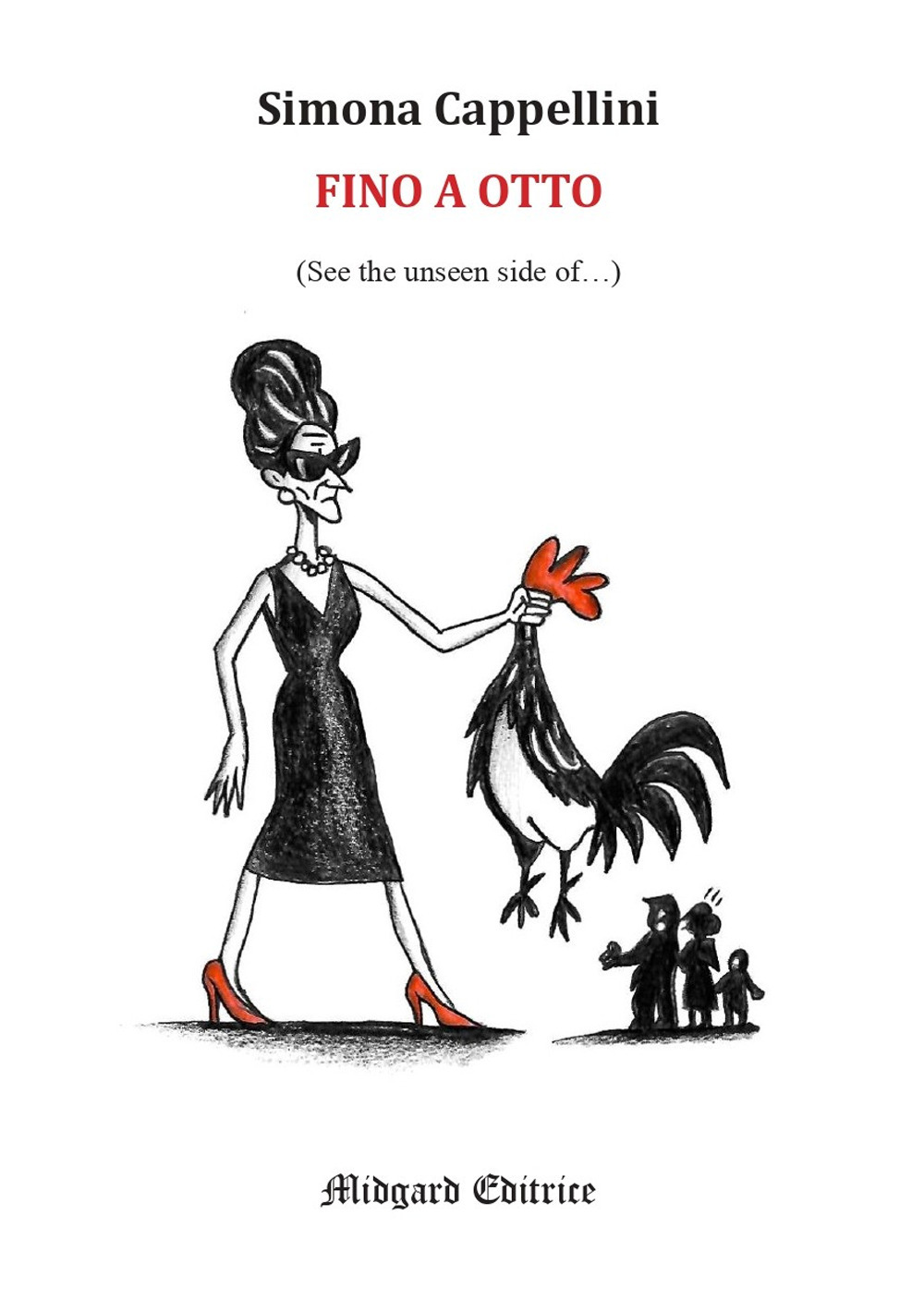 Fino a otto. See the unseen side of...