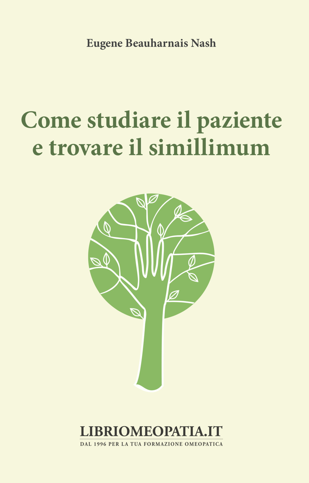Come studiare il paziente e trovare il simillimum