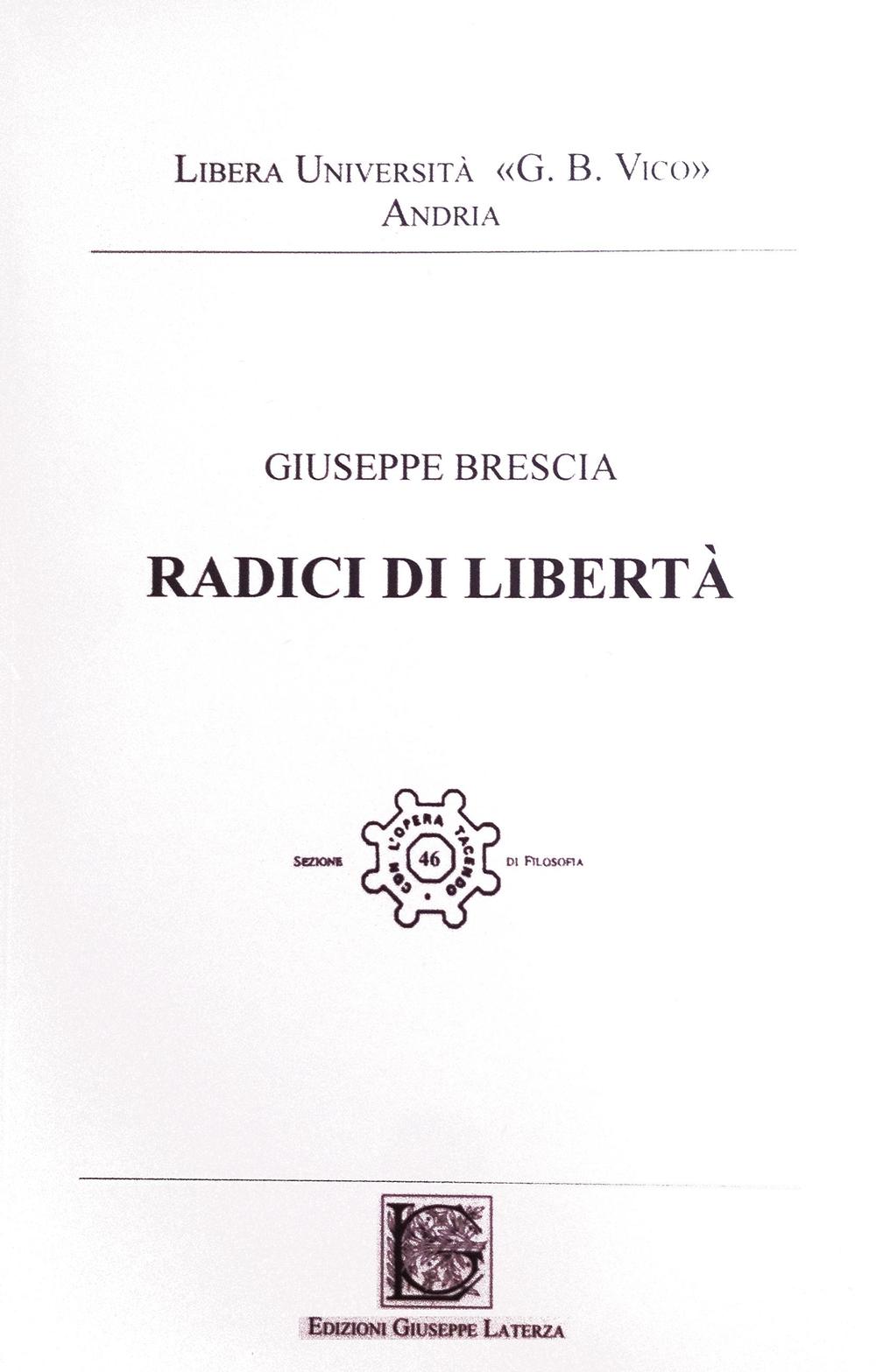 Radici di libertà