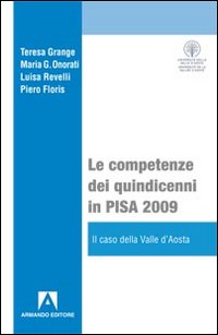 Le competenze dei quindicenni in PISA 2009. Il caso della Valle d'Aosta