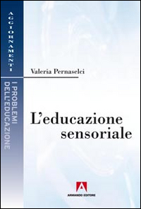 L'educazione sensoriale
