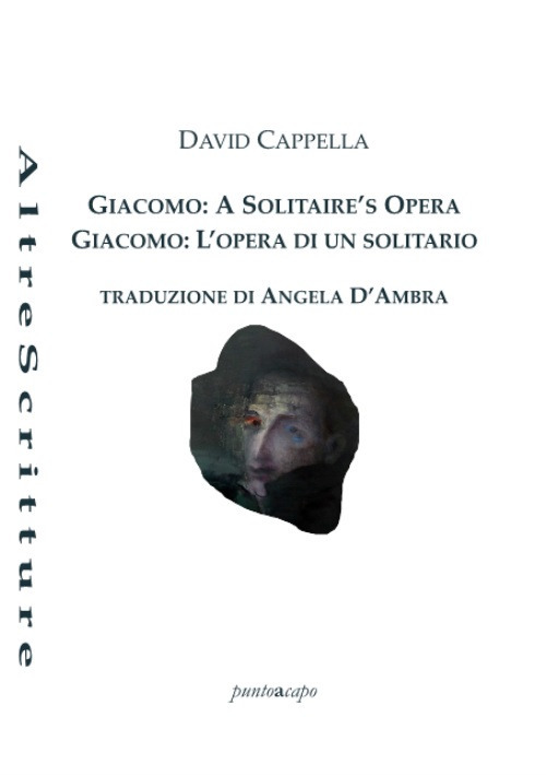 Giacomo: a solitaire’s opera-Giacomo: l’opera di un solitario