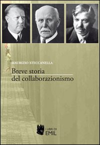 Breve storia del collaborazionismo