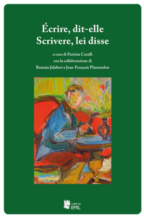 Écrire, dit-elle-Scrivere, lei disse