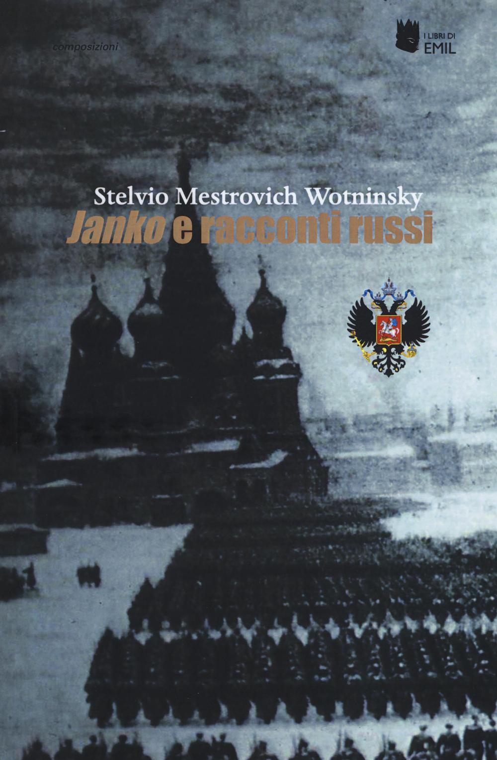 Janko e racconti russi