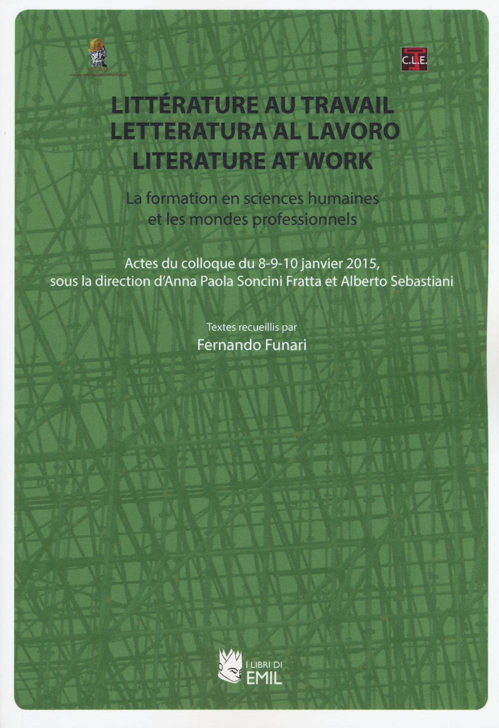 Litterature au travail-Letteratura al lavoro-Literature at work