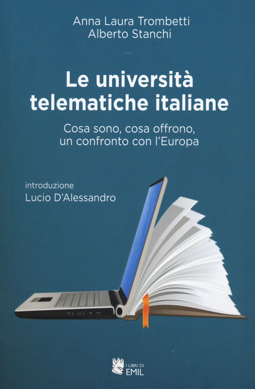 Le università telematiche italiane. Cosa sono, cosa offrono, un confronto con l'Europa