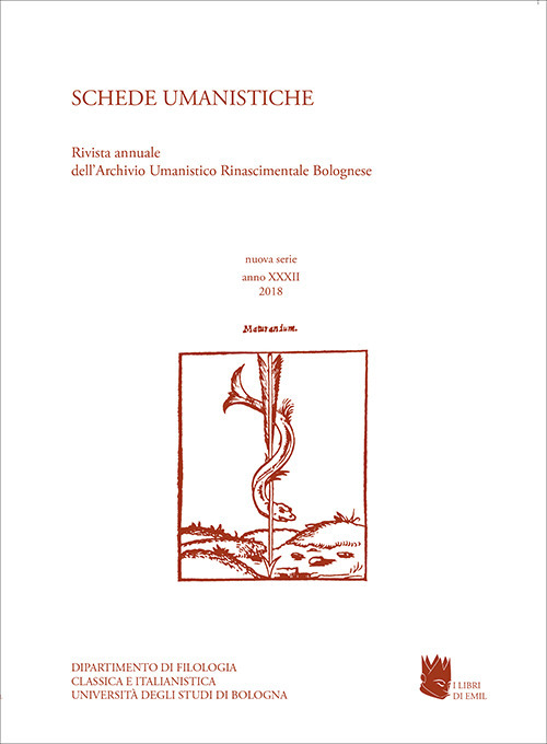 Schede umanistiche. Rivista annuale dell'Archivio Umanistico Rinascimentale Bolognese. Nuova serie. Vol. 32
