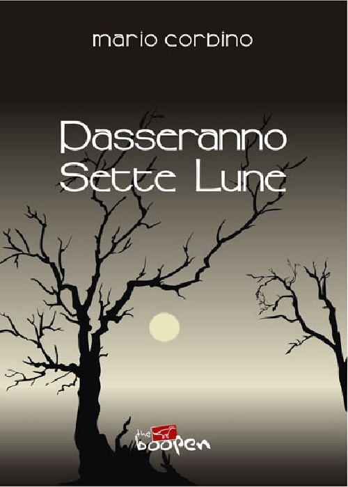 Passeranno sette lune