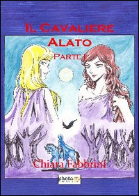 Il cavaliere alato. Vol. 1