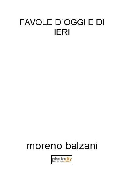 Favole d'oggi e di ieri