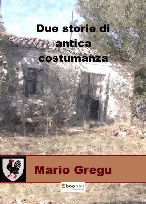 Due storie di antica costumanza