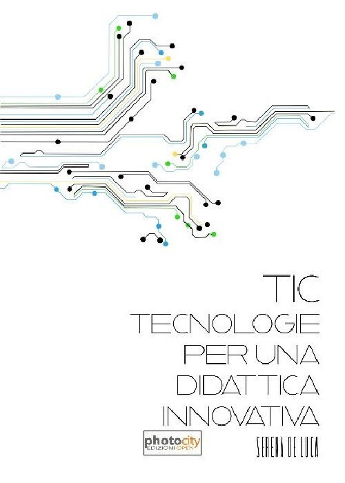 TIC. Tecnologie per una didattica innovativa