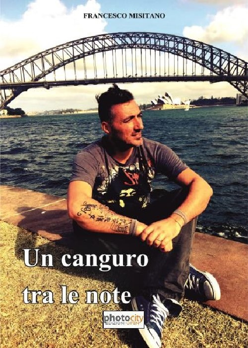 Un canguro tra le note. Diario di un viaggio meraviglioso