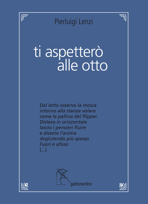 Ti aspetterò alle otto