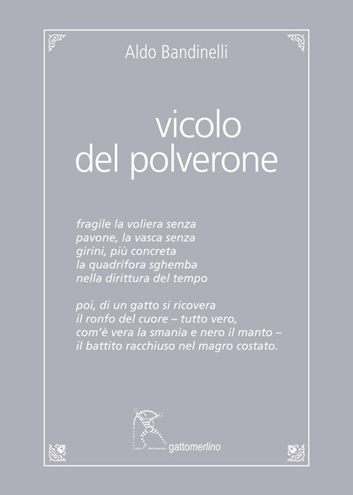 Vicolo del Polverone. Appunti a Roma