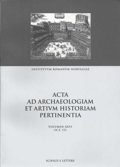 Acta ad archaeologiam et artium historiam pertinentia. Vol. 26: From site to sight: the tranformation of place in art and literature