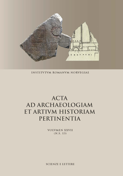 Acta ad archaeologiam et artium historiam pertinentia. Nuova serie. Vol. 27/13