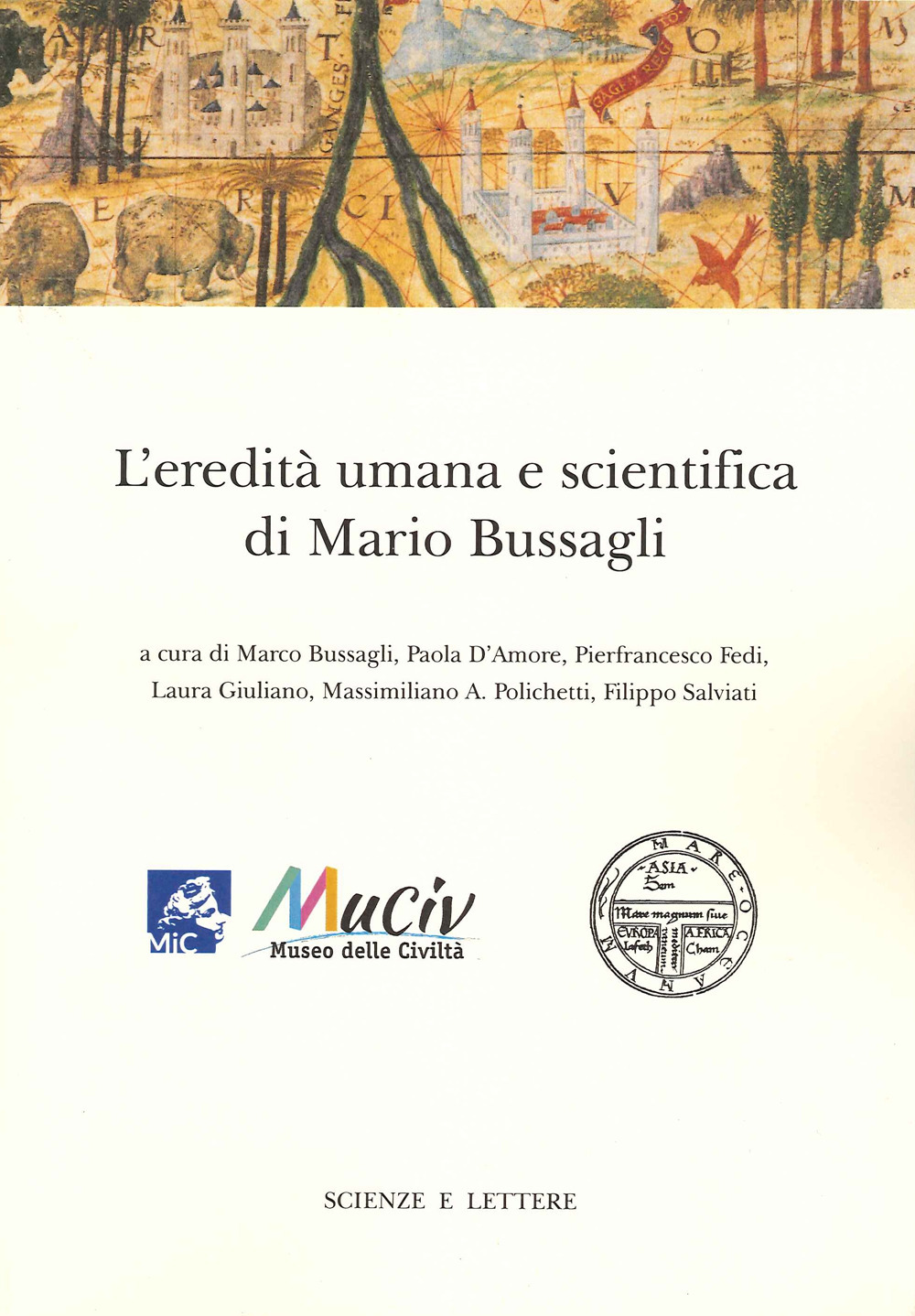 L'eredità umana e scientifica di Mario Bussagli