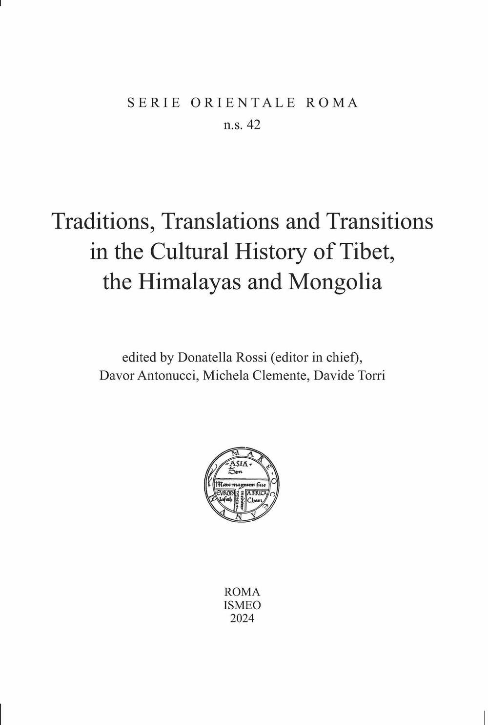 Traditions, translations and transitions in the cultural history of Tibet, the Himalayas and Mongolia