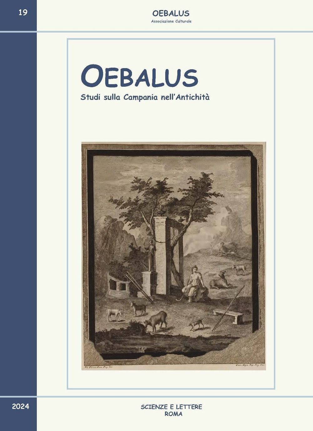 Oebalus. Studi sulla Campania nell'antichità. Vol. 19
