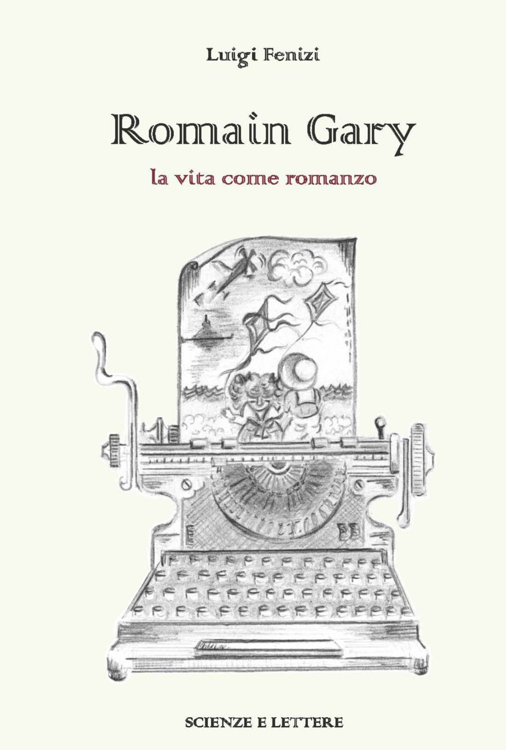 Romain Gary. La vita come romanzo