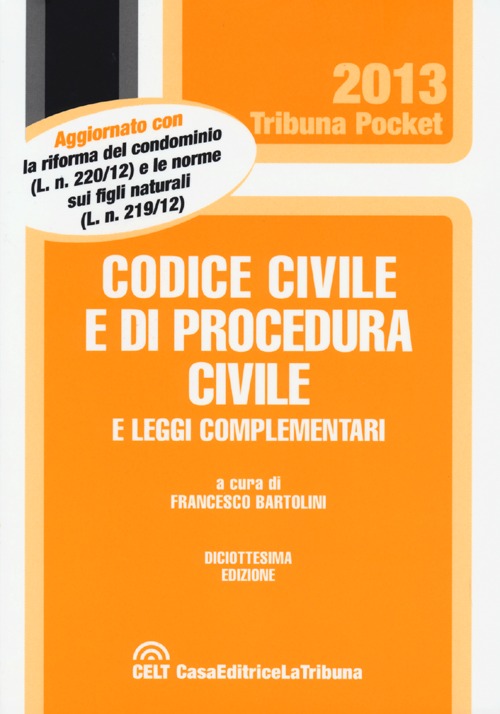 Codice civile e di procedura civile e leggi complementari