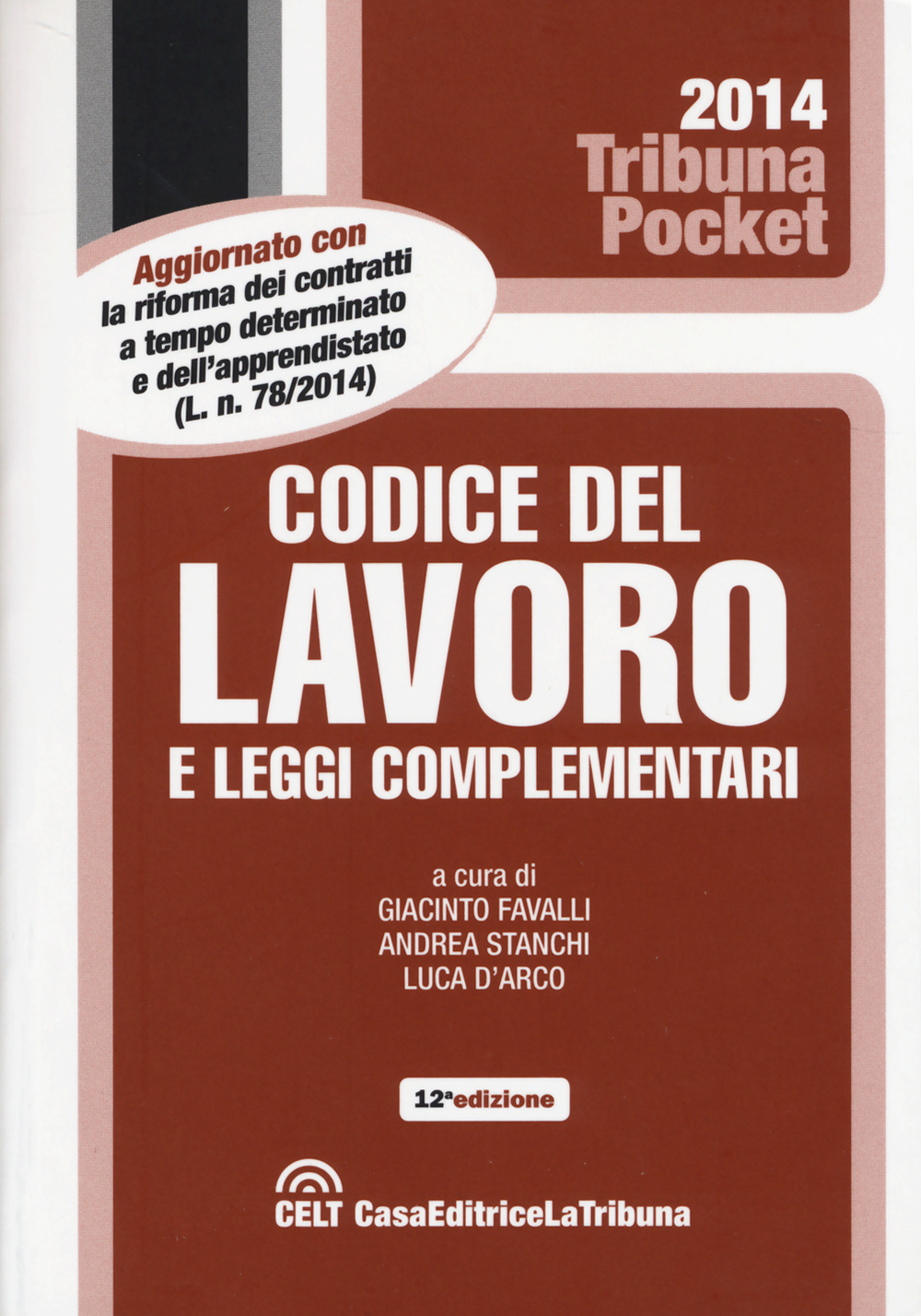 Codice del lavoro e leggi complementari