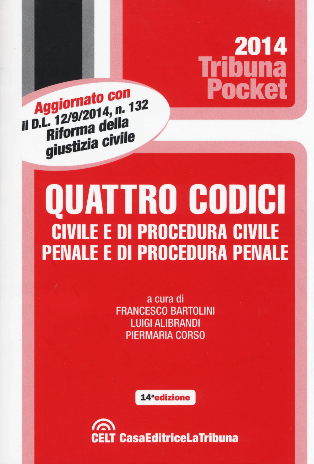 Quattro codici. Civile e di procedura civile, penale e di procedura penale