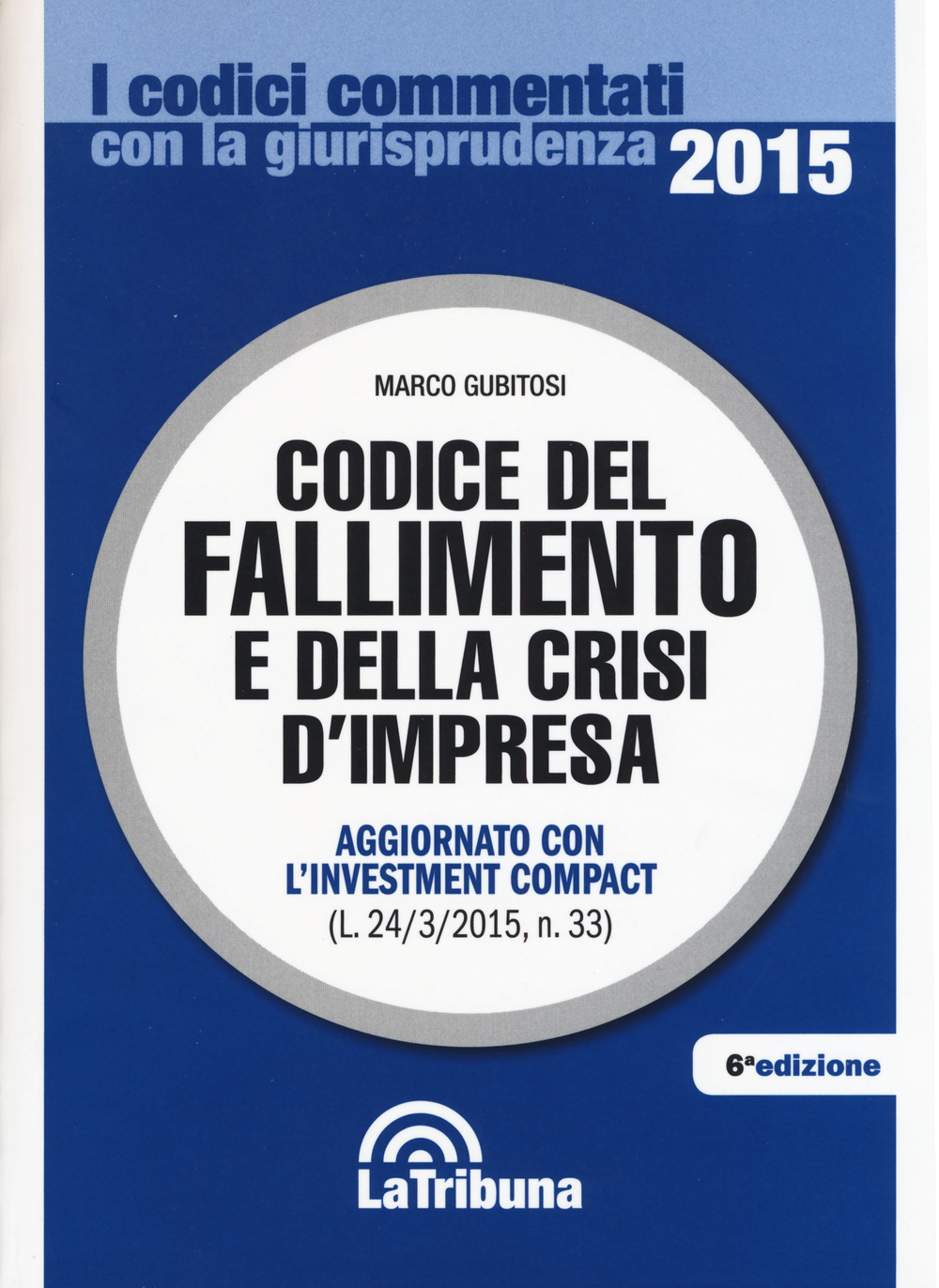 Codice del fallimento e della crisi d'impresa
