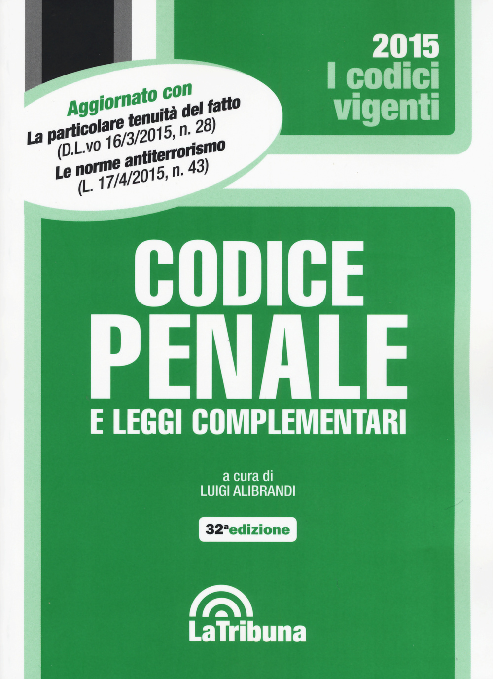 Codice penale e leggi complementari