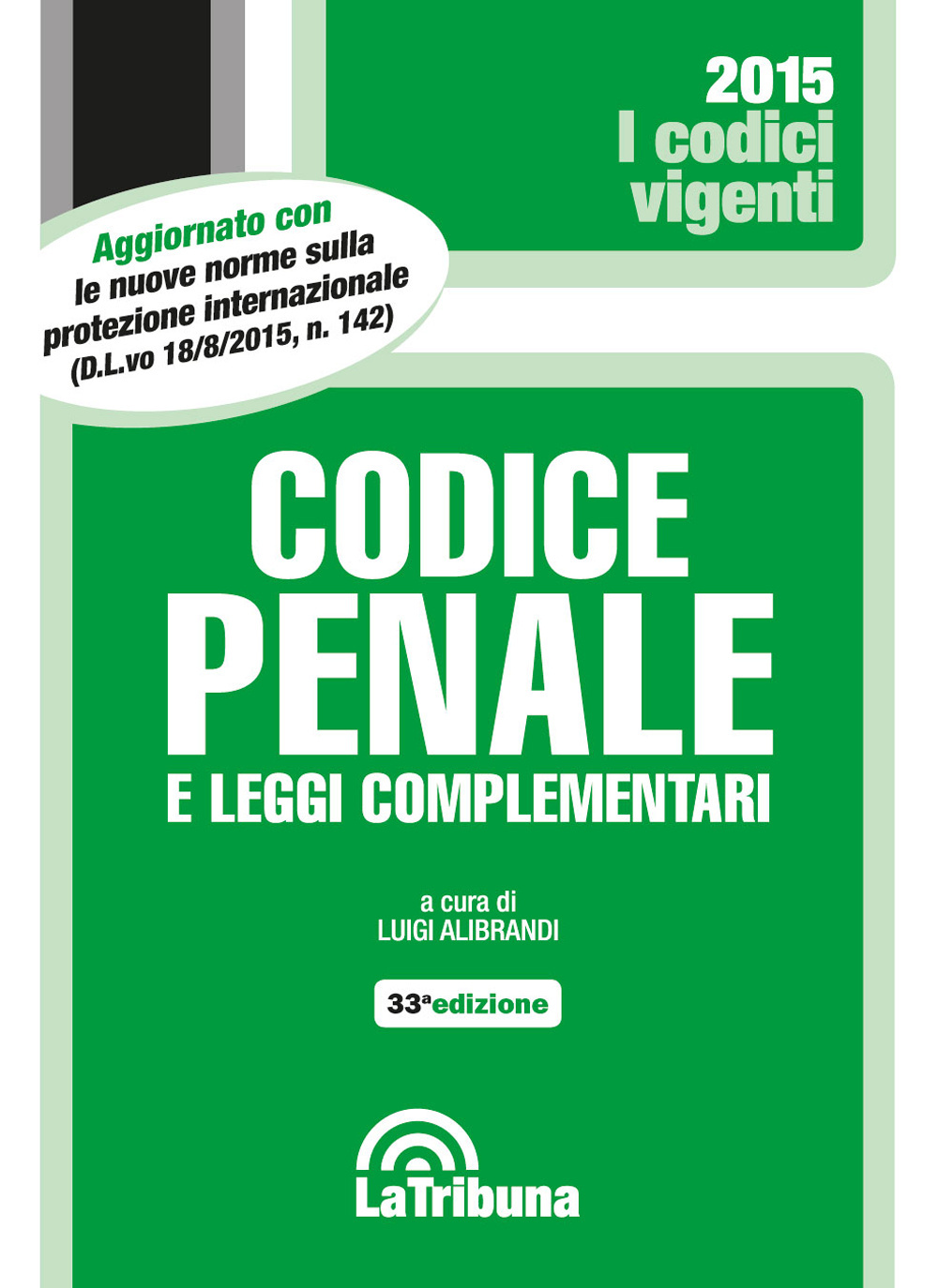 Codice penale e leggi complementari