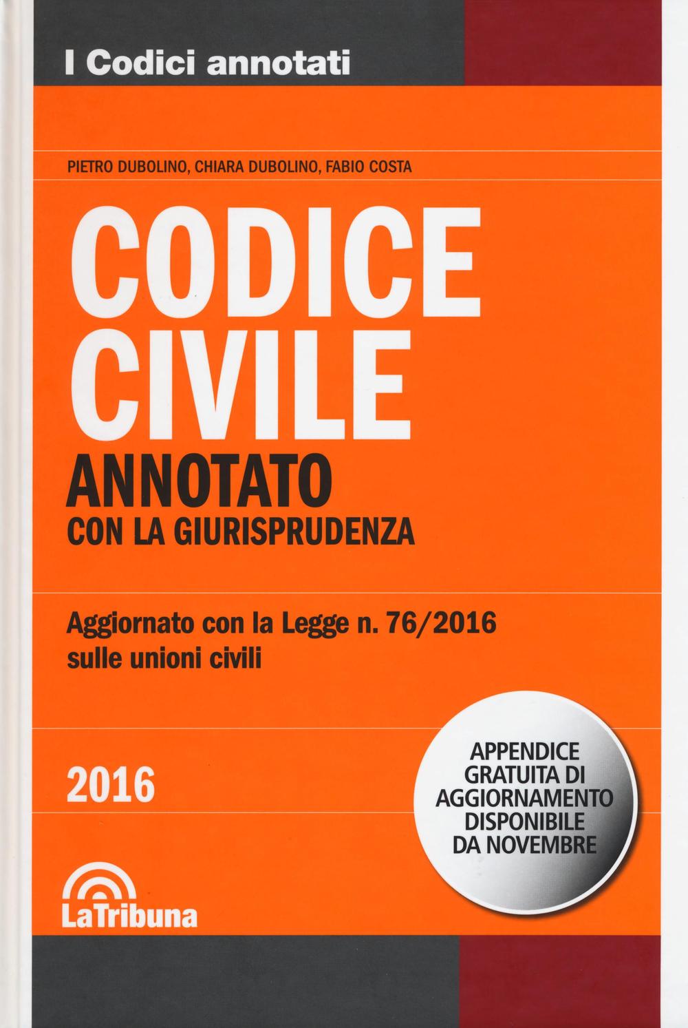 Codice civile. Annotato con la giurisprudenza