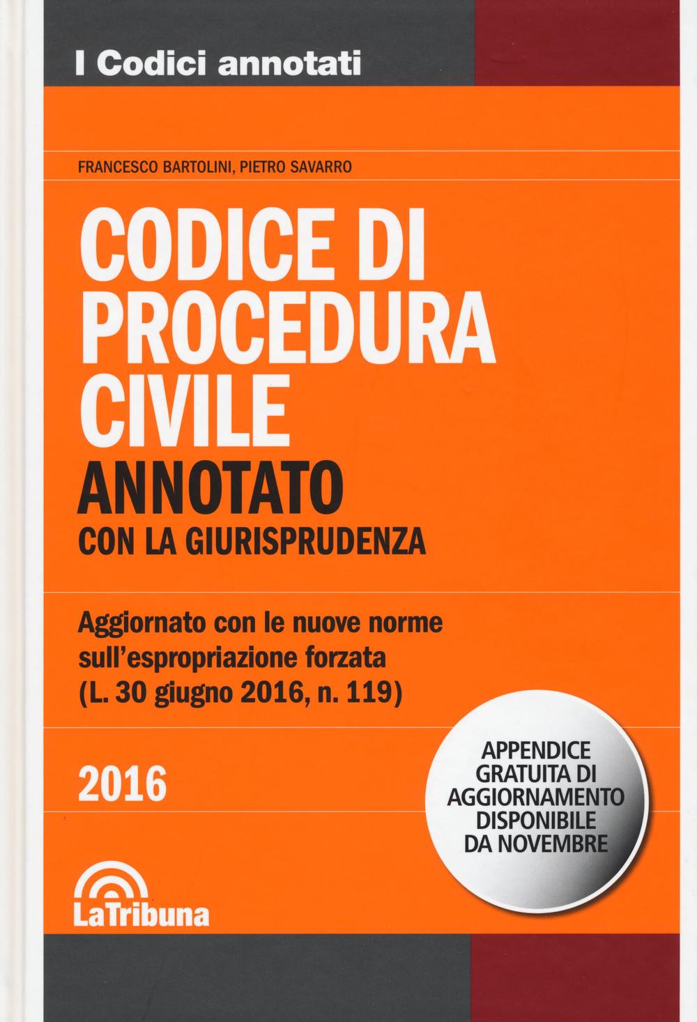 Codice di procedura civile. Annotato con la giurisprudenza