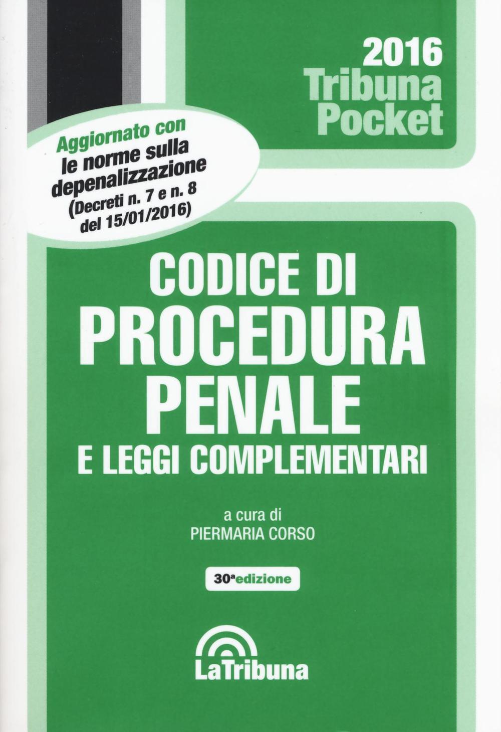 Codice di procedura penale e leggi complementari