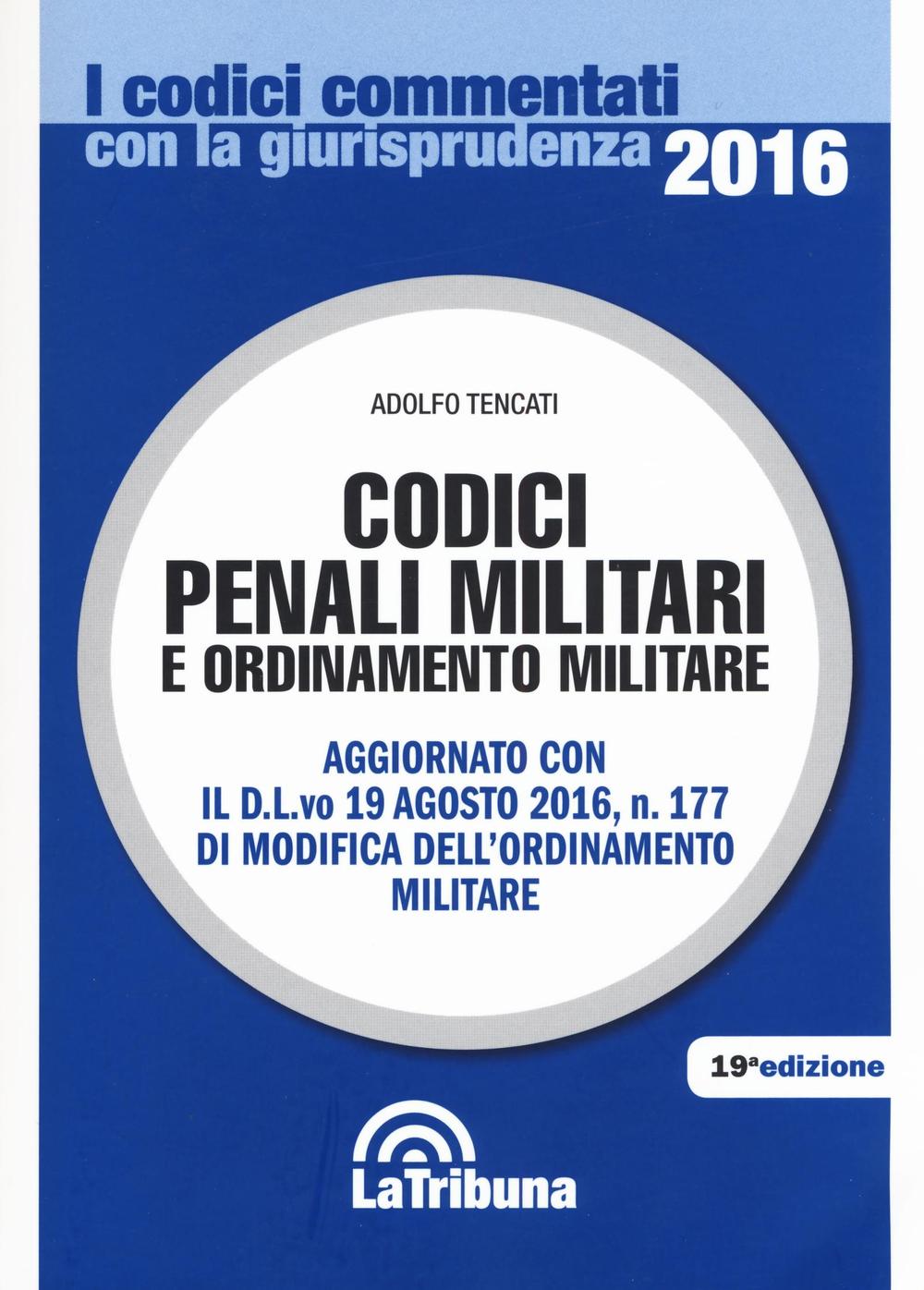 Codici penali militari e ordinamento militare